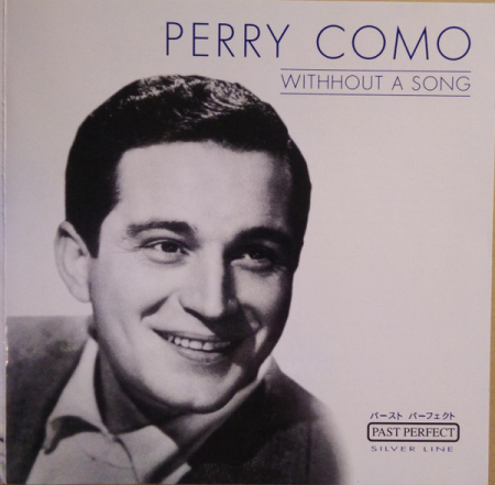 Pop - Perry Como – Withhout A Song (CD)