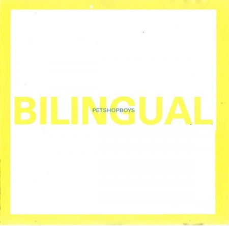 Pet Shop Boys - Bilingual, (CD) [0]