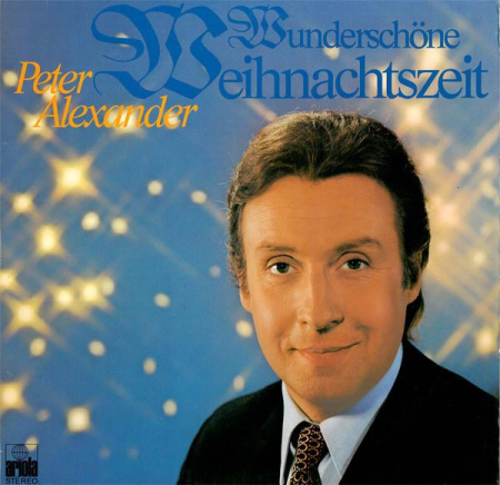Discuri vinil - Peter Alexander - Wunderschöne Weihnachtszeit
