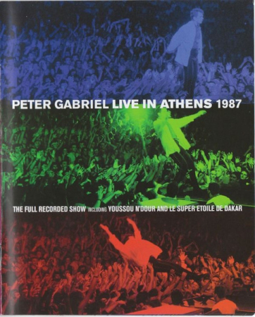 Peter Gabriel Including Youssou N'Dour And Le Super Etoile De Dakar – Live In Athens 1987 (The Full Recorded Show) [0]