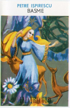Povesti/Teatru/Non-Music - Petre Ispirescu - Basme (Caseta Audio)
