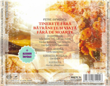 Petre Ispirescu – Tinerețe Fără Bătrânețe Și Viață Fără De Moarte (+ Aleodor Împărat) (CD) [1]