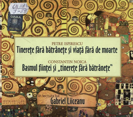 Povesti/Teatru/Non-Music - Petre Ispirescu - Tinerețe Fără Bătrânețe Și Viață Fără De Moarte / Basmul Ființei Și „Tinerețe Fără Bătrânețe”, (CD)