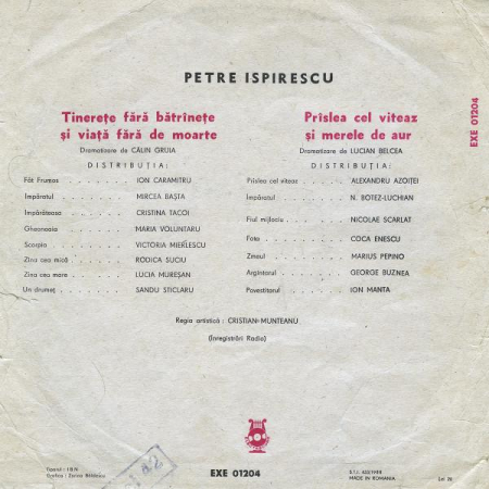 Petre Ispirescu - Tinerețe Fără Bătrînețe Și Viață Fără De Moarte / Prîslea Cel Viteaz Și Merele De Aur, (Disc Vinil) [1]