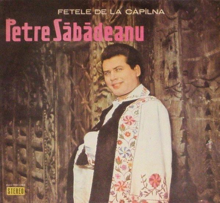 Discuri vinil - Petre Săbădeanu - Fetele De La Căpîlna, (Disc Vinil)