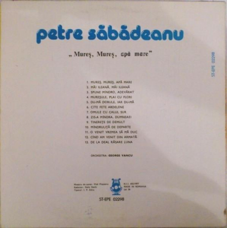 Petre Săbădeanu - Mureș, Mureș, Apă Mare, (Disc Vinil) [1]