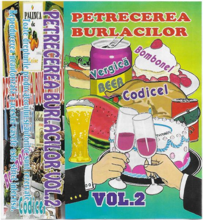 Casete audio - Petrecerea Burlacilor Vol.2 , (Casetă Audio)