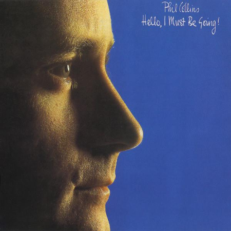Cd-uri - Phil Collins - Hello, I Must Be Going! (CD)