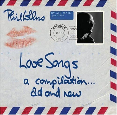 Cd-uri - Phil Collins - Love Songs (A Compilation... Old And New) (CD)