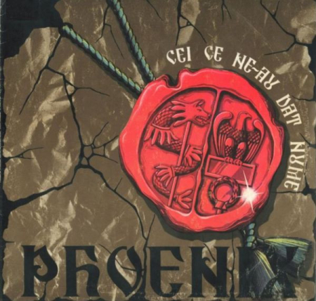 Discuri vinil - Phoenix (23) – Cei Ce Ne-au Dat Nume (DISC VINIL)