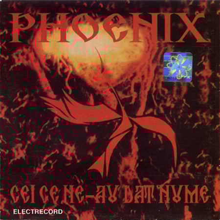 Rock/Folk - Phoenix – Cei Ce Ne-au Dat Nume (CD)