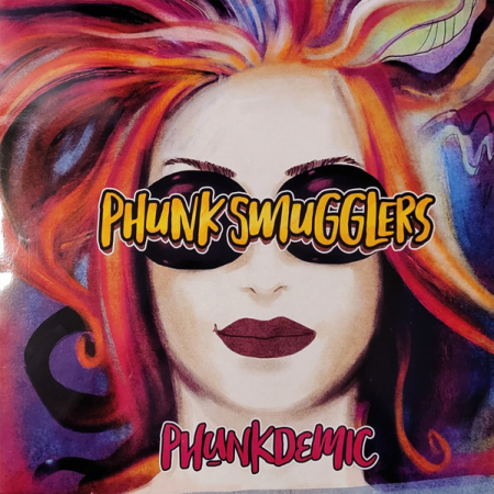 Cd-uri - Phunk Smugglers – Phunkdemic (CD)