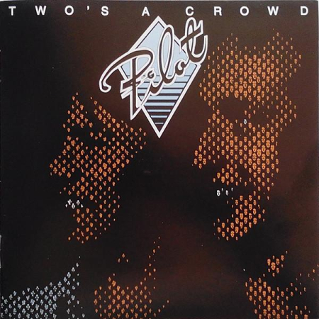 Cd-uri - Pilot - Two's A Crowd (CD)