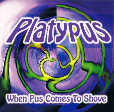 Casete audio - Platypus – When Pus Comes To Shove (Casetă Audio)