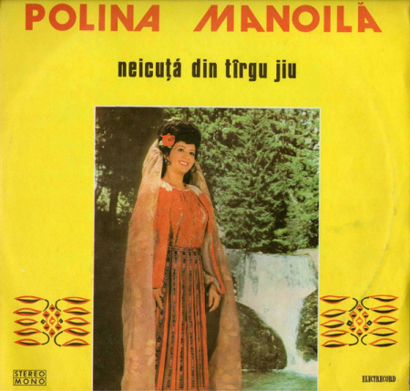 Muzică Populară/Lăutarească - Polina Manoilă – Neicuță Din Tîrgu Jiu, (Disc Vinil)