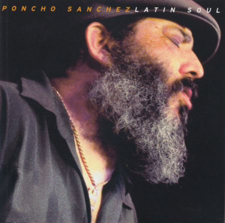 Cd-uri - Poncho Sanchez – Latin Soul (CD)