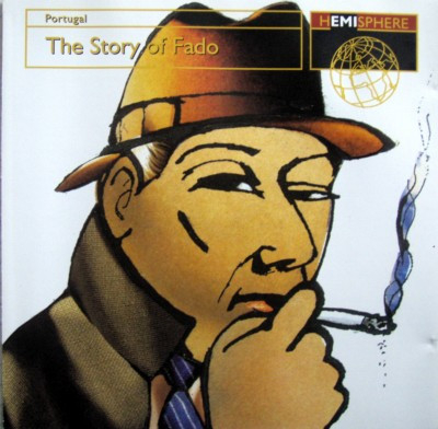 Cd-uri - Portugal - The Story Of Fado (CD)