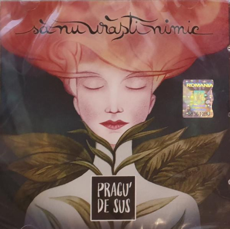 Rock/Folk - Pragu' De Sus - Să Nu Urăști Nimic (CD)