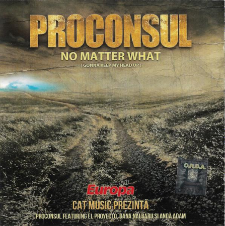 Cd-uri - Proconsul - No Matter What (Gonna Keep My Head Up) (CD)