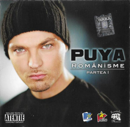 Hip-Hop - Puya - Românisme - Partea I , (CD)