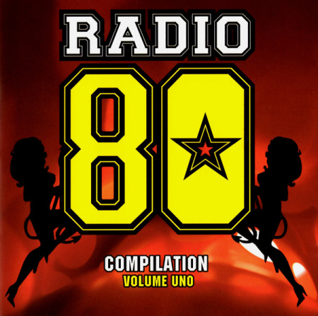 Cd-uri - Radio 80 Compilation Volume Uno (CD)