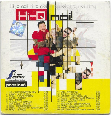 Muzica Electronica - Radio Contact Prezintă : Hi-Q Noi!, (CD)