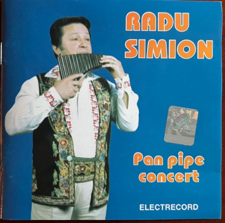 Muzică Populară/Lăutarească - Radu Simion - Pan Pipe Concert, (CD)