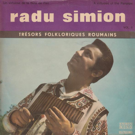 Discuri vinil - Radu Simion - Un Virtuose De La Flûte De Pan Vol. II / A Virtuoso Of The Pan-Pipe Vol. II (Disc Vinil)