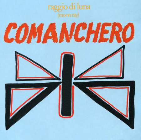 Discuri vinil - Raggio Di Luna - Comanchero (7 Inch), (Disc Vinil)