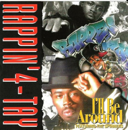 Cd-uri - Rappin' 4-Tay - I'll Be Around (CD)