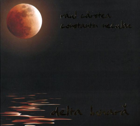 Rock/Folk - Raul Cârstea - Delta Lunară, (CD)