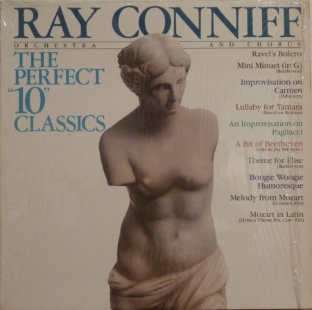 Discuri vinil - Ray Conniff And His Orchestra & Chorus - The Perfect "10" Classics