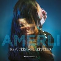 Rock/Folk - Refugees for Refugees - Amerli , (CD)
