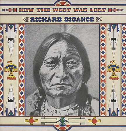 Rock/Folk - Richard Digance - How The West Was Lost, (Disc Vinil)