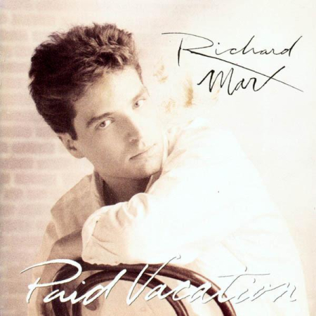 Cd-uri - Richard Marx - Paid Vacation