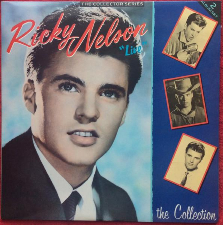 Discuri vinil - Ricky Nelson - "Live" - The Collection