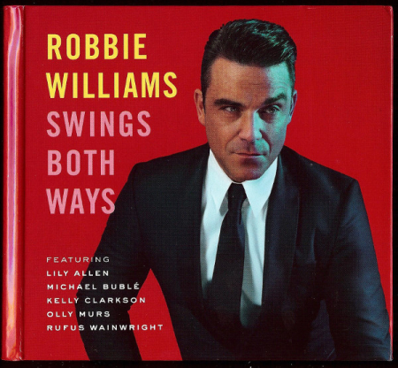 Noutăți - Robbie Williams – Swings Both Ways (CD)