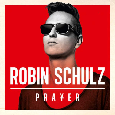 Cd-uri - Robin Schulz - Prayer