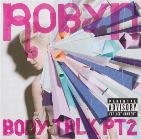 Muzica Electronica - Robyn - Body Talk Pt. 2, (CD)