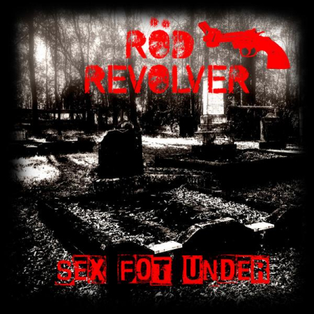 Rock/Folk - Röd Revolver - Sex Fot Under, (CD)