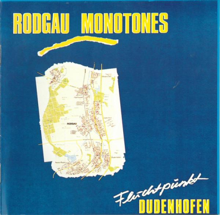 Cd-uri - Rodgau Monotones - Fluchtpunkt Dudenhofen