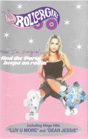 Casete audio - Rollergirl – Now I'm Singin'... And The Party Keeps On Rollin' (CASETA)