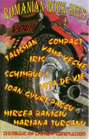 Caseta Audio - Romanian Rock Hits Vol.1 (The Music Of A New Generation) , (Casetă Audio)