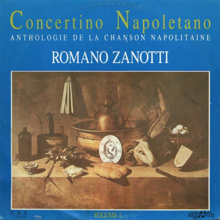 Discuri vinil - Romano Zanotti - Concertino Napoletano (Anthologie De La Chanson Napolitane) Volume 1 (Disc Vinil)