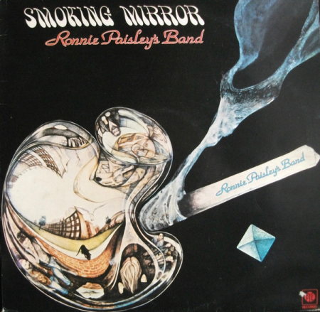 Discuri vinil - Ronnie Paisley's Band – Smoking Mirror (Disc Vinil)