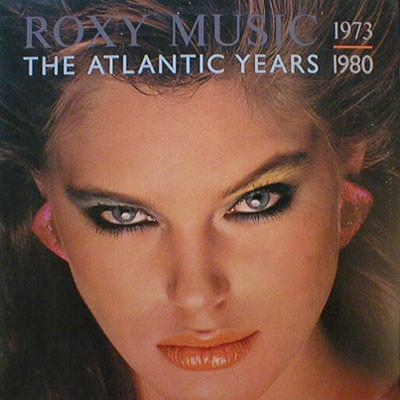 Discuri vinil - Roxy Music - The Atlantic Years 1973 - 1980