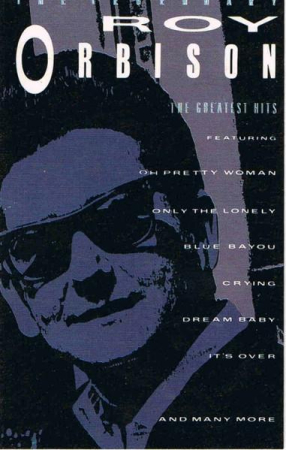 Rock/Folk - Roy Orbison - The Legendary Roy Orbison - The Greatest Hits (Caseta Audio)