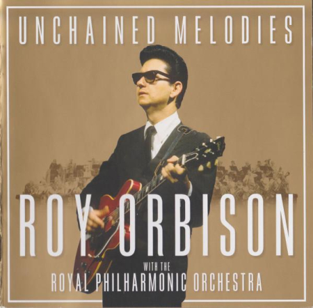 Rock/Folk - Roy Orbison - Unchained Melodies