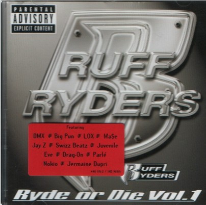 Noutăți - Ruff Ryders – Ryde Or Die Vol. I (CD)
