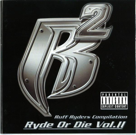 Hip-Hop - Ruff Ryders - Ryde Or Die Vol. II